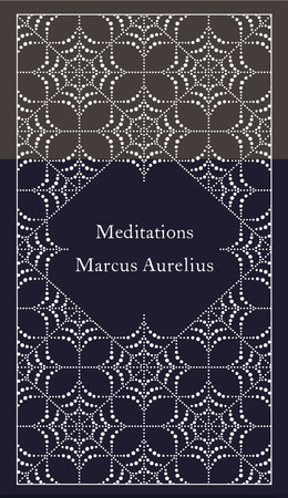 Meditations by Marcus Aurelius; translated by Martin Hammond  (Penguin Classics, 2014)